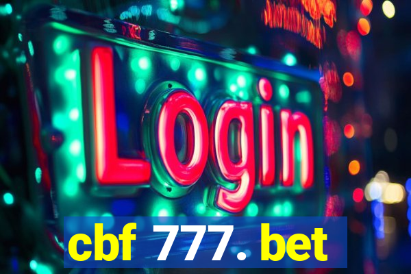 cbf 777. bet